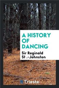 A History of Dancing