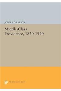 Middle-Class Providence, 1820-1940