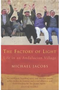 The Factory of Light