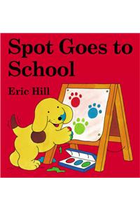 Spot Goes to School