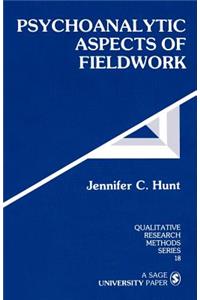 Psychoanalytic Aspects of Fieldwork