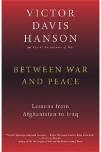Between War and Peace