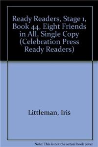 Ready Readers, Stage 1, Book 44, Eight Friends in All, Single Copy