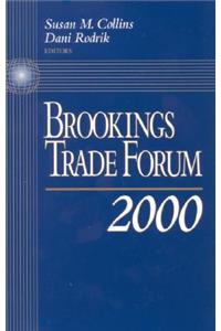 Brookings Trade Forum: 2000