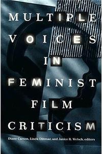 Multiple Voices in Feminist Film Criticism