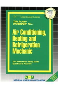 Air Conditioning, Heating & Refrigeration Mechanic