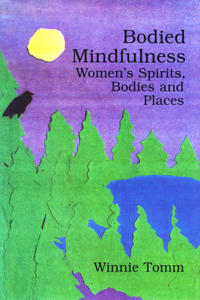 Bodied Mindfulness