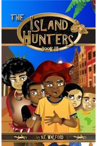 The Island Hunters: Book III: The Legend of Brown Eyed James