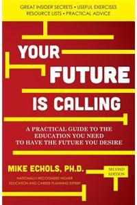 Your Future is Calling