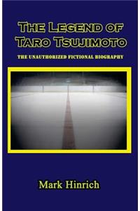 The Legend of Taro Tsujimoto