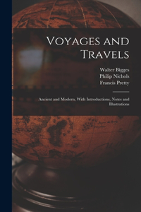 Voyages and Travels