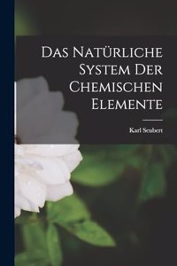 Natürliche System Der Chemischen Elemente