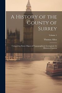 A History of the County of Surrey
