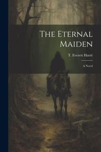 Eternal Maiden