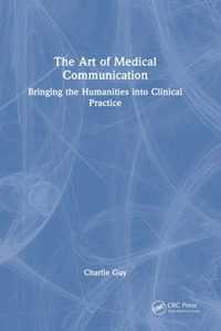 Art of Medical Communication