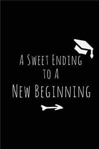 A Sweet Ending to A New Beginning