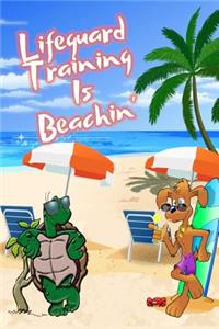 Lifeguard Training Is Beachin'