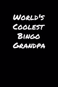 World's Coolest Bingo Grandpa