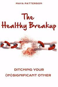 Healthy Breakup