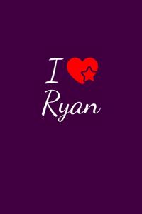 I love Ryan