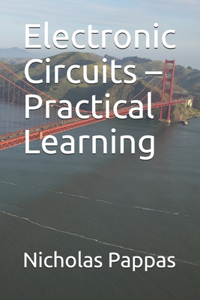 Electronic Circuits - Practical Learning