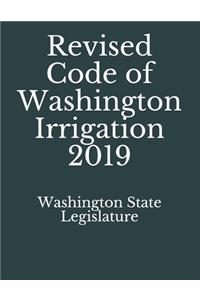 Revised Code of Washington Irrigation 2019
