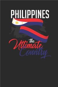 Philippines The Ultimate Country: Dotted Bullet Notebook (6" x 9" - 120 pages) Wonderful Philippines Notebook for Daily Journal, Diary, and Gift