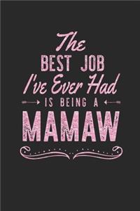 The Best Job I've Ever Had Is Being A Mamaw