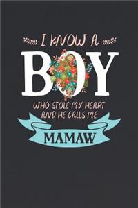 I Know a Boy Who Stole My Heart and He Calls Me Mamaw