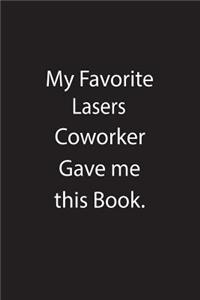 My Favorite Lasers Coworker Gave Me This Book.