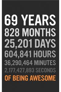 69 Years