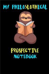 My Philoslothical Prospective Notebook