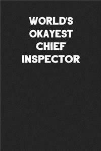World's Okayest Chief Inspector