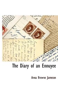 The Diary of an Ennuyee