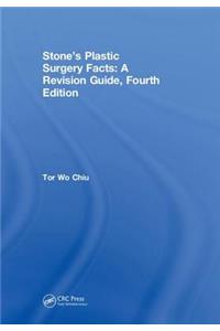Stone’s Plastic Surgery Facts: A Revision Guide, Fourth Edition