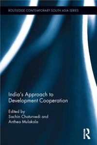 India’s Approach to Development Cooperation