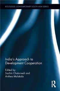 India's Approach to Development Cooperation