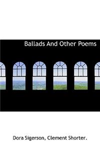 Ballads and Other Poems