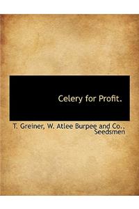 Celery for Profit.