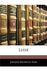 Luise, Ausgabe Der Letzten Band