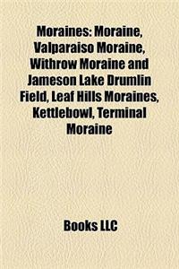 Moraines Moraines