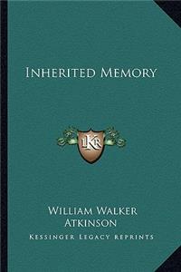 Inherited Memory