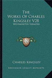 Works of Charles Kingsley V28