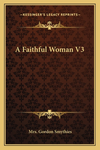 Faithful Woman V3