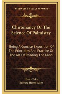 Chiromancy Or The Science Of Palmistry