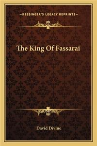 The King Of Fassarai