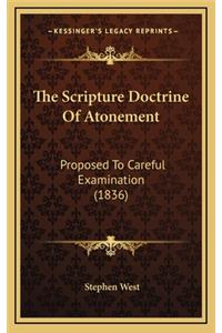 The Scripture Doctrine of Atonement
