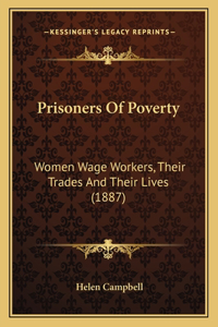 Prisoners of Poverty