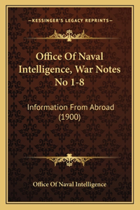 Office Of Naval Intelligence, War Notes No 1-8