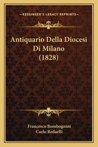 Antiquario Della Diocesi Di Milano (1828)